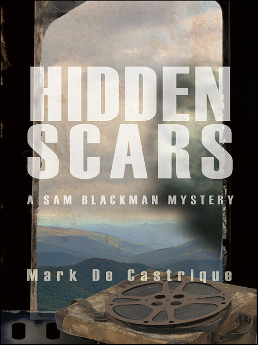 Title details for Hidden Scars by Mark de Castrique - Available